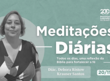 Meditações Diárias 19/03/2023 - 1 Samuel 2.2 e 1 Pedro 1.15