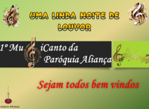 1º Mu&icanto da Paróquia Aliança