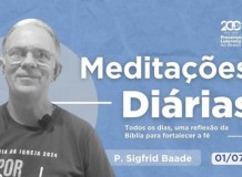 Meditações Diárias 01/07/2024 - Salmo 106.1 e Colossenses 3.17