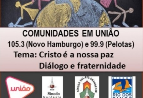 Cristo é a nossa paz. Diálogo e fraternidade - Comunidades em União - 21 de março de 2021