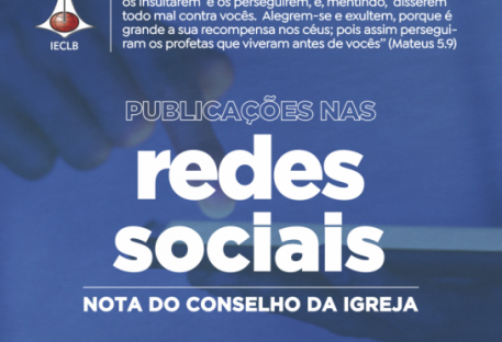 Nota do Conselho da Igreja sobre publicações nas redes sociais