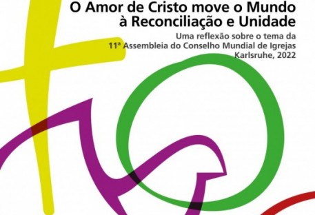 O Amor de Cristo move o Mundo à Reconciliação e Unidade