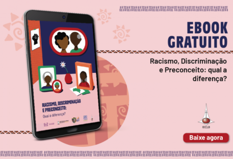 Racismo, Discriminação e Preconceito: Qual a Diferença?