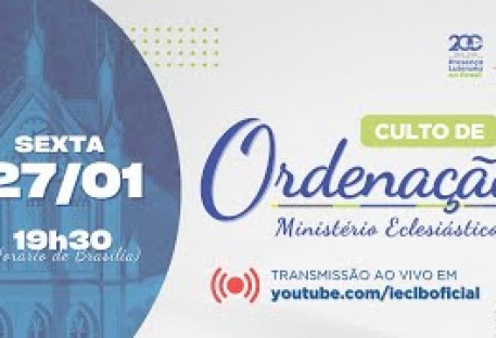 Culto de Ordenação ao Ministério Eclesiástico - Blumenau/SC - 27 de janeiro de 2023