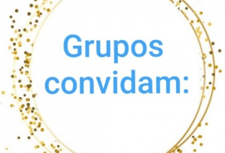 OS GRUPOS CONVIDAM: DEZEMBRO DE 2024