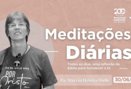 Meditações Diárias 30/06/2024 - Eclesiastes 12.1 e Lucas 15.18-19