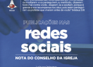 Nota do Conselho da Igreja sobre publicações nas redes sociais