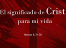 O significado de Cristo para minha vida.