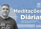 Meditações Diárias 05/07/2024 - Salmo 115.11 e Mateus 6.26