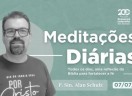 Meditações Diárias 07/07/2024 - Ezequiel 18.27e Mateus 16.26